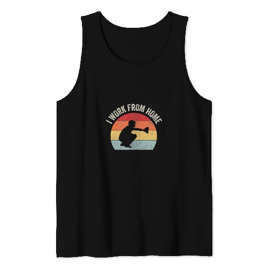 Sport Baseball Funny Baseball Catcher I Work From homes Softball Tank Tops