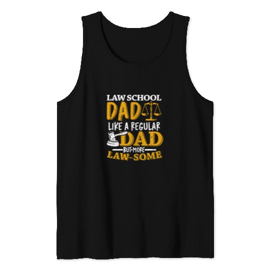 Mens Law School Dad Like A Regular Dad But More Lawsome Tank Tops