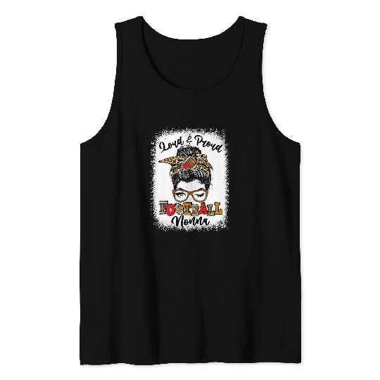 Sport American Football Loud And Proud Football Nonna Messy Bun Bleached Tank Tops