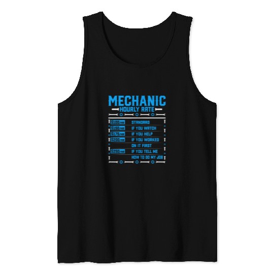 Mechanic Hourly Rate Automotive Auto Mechanic Repairman Tank Tops