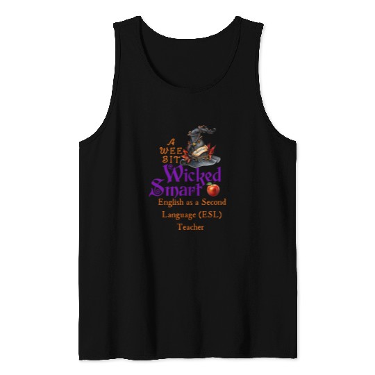 Cute A Wee Bit Wicked ESL Teacher Halloween Tank Tops