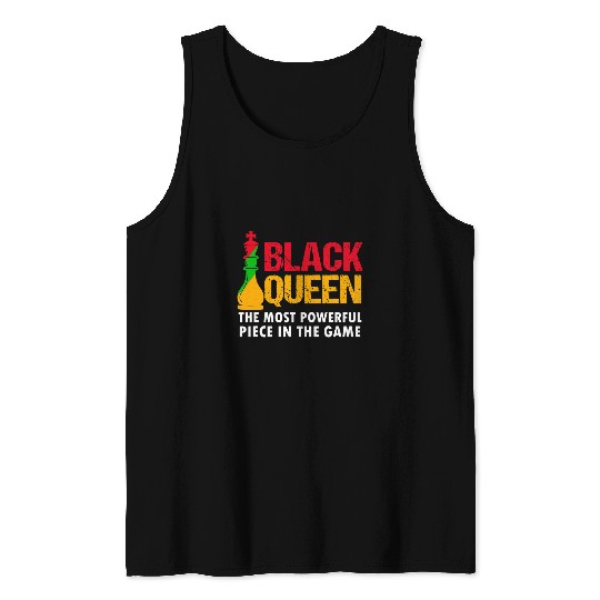 Black Queen The mosts Powerful Piece In The Game 2 Tank Tops