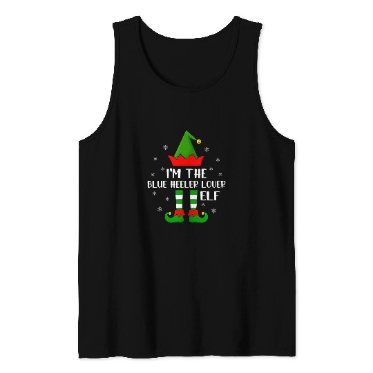 Heeler Pet Matching Family Im The Blue Heeler Lover Elf Christmas Tank Tops