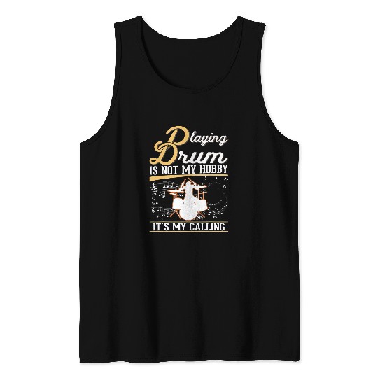 Funny Drummer Hobby Drum Sticks Drummer 3 Tank Tops