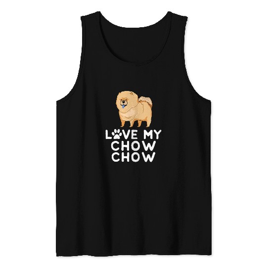 Chow Chow Pet I Love My Chow Chow Dog Lover 64 Tank Tops