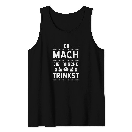 Chemistry funny saying beer laboratory chemicals edge Tank Tops