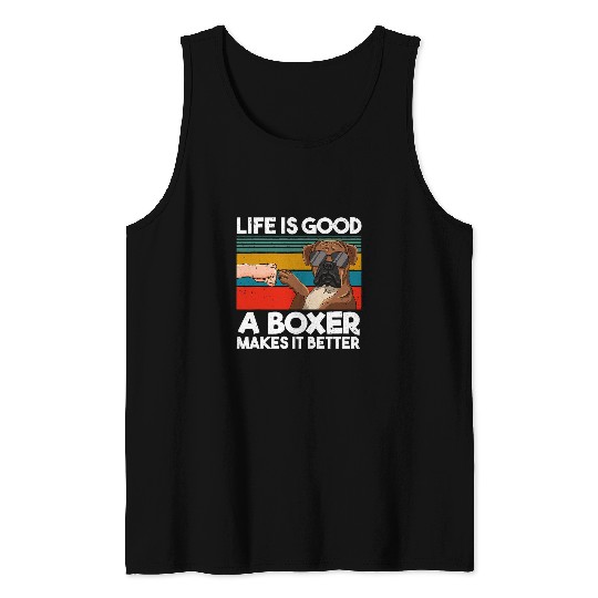 Boxer Pet Life Is Good A Boxer Makes It Better Fist Bump 23 Tank Tops