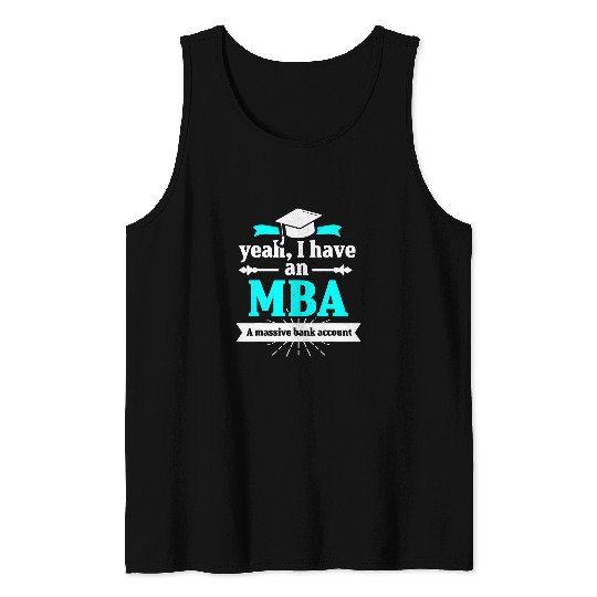MBA Student Bank Business Degree Graduation Tank Tops