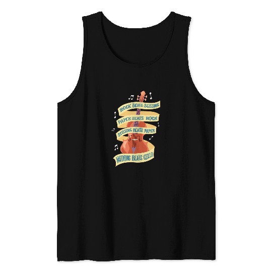 Funny Cellist Rock Paper Scissors Nothing Beats Cello Instrument Musician Tank Tops