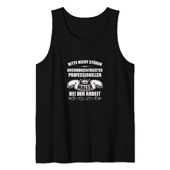Mens Painter and varnishers saying work job construction work Tank Tops