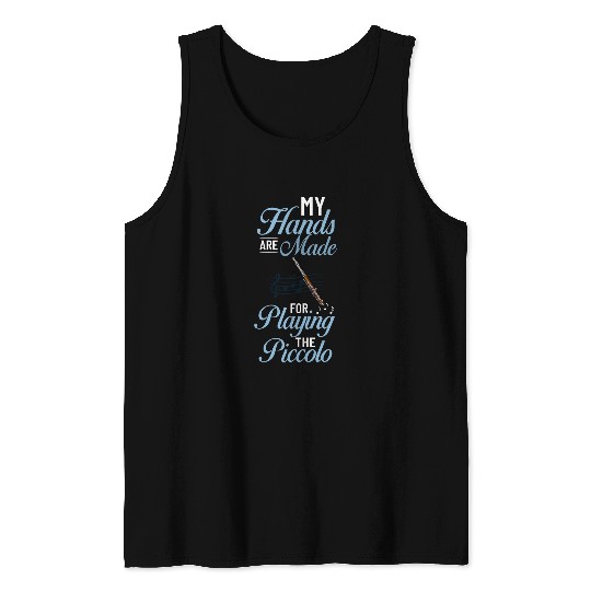 Funny Flute Piccolo Instrument Music Flute Player Beginner Lesson 25 Tank Tops