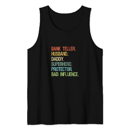 Bank Teller Husband Daddy Superhero Protector DAD Tank Tops