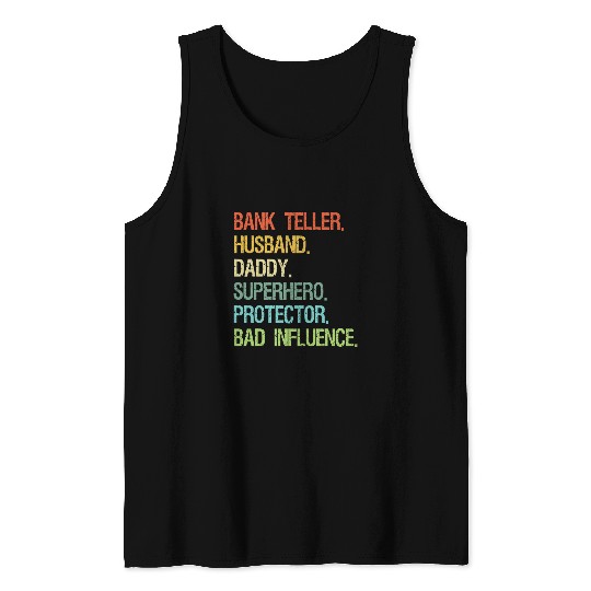 Bank Teller Husband Daddy Superhero Protector DAD Tank Tops