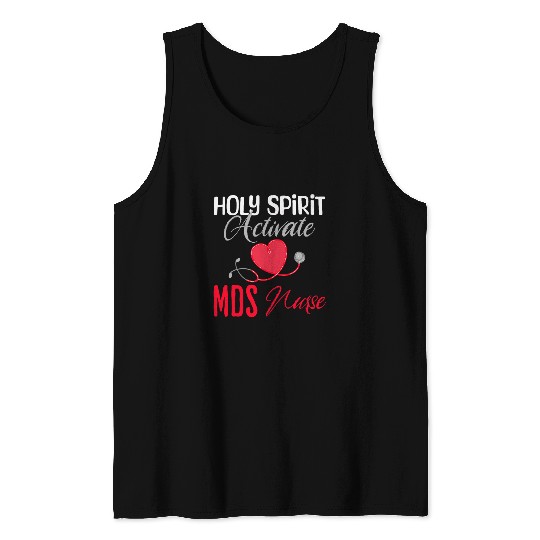 Holy Spirit Activate MDS nurses Funny Christian Religious Tank Tops