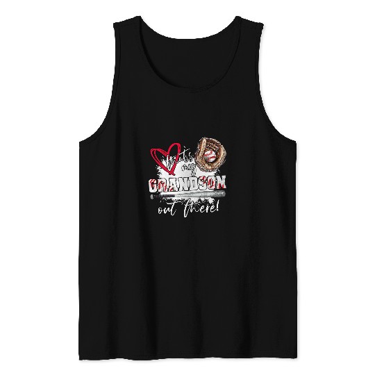 Sport Baseball Grandma Thats My Grandson Out There Game day Tank Tops