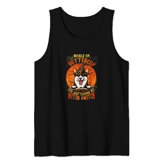 Corgi Pet dog read book Buckle Up Buttercup You Just Flipped 10 Tank Tops