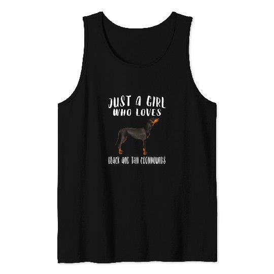 Coonhound Pet Im Just A Girl Who Loves Black Tan Coonhounds Tank Tops