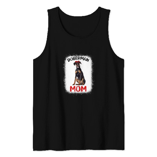 Doberman Pet Mom Dog Lover Dobie Mom Bleached Doberman Pinscher Tank Tops