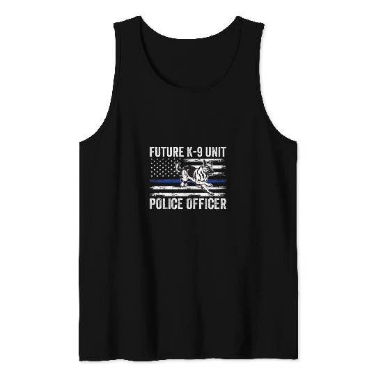 K9 Pet Future K9 Unit Police Officer Proud Law Enforcement 1 Tank Tops