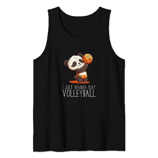 Sport Volleyball Baby Panda I just wanna play Volleyball Tank Tops