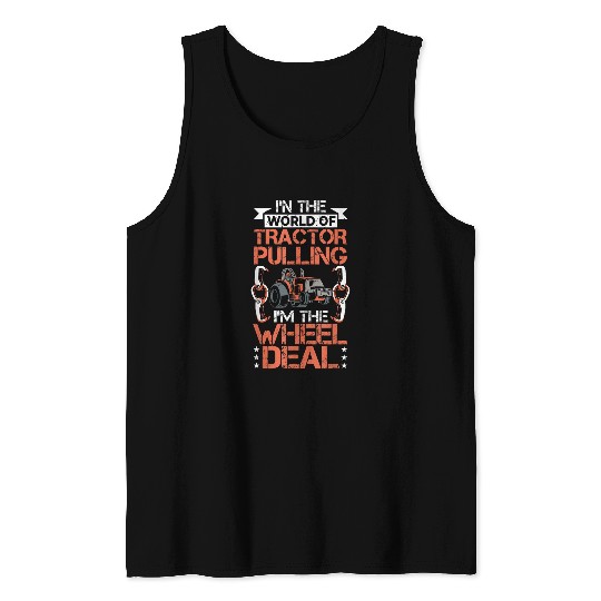 Farm Tractor Truck Pulling Tractor Driver Tractor Pulling Tank Tops