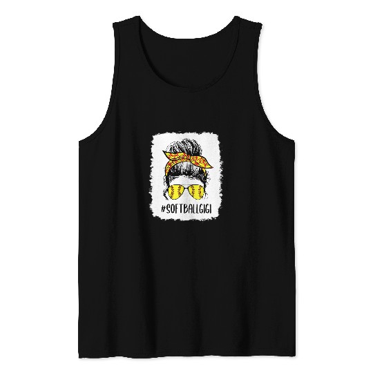 Sport Softball Gigi Life Messy Bun Mothers Day Tank Tops