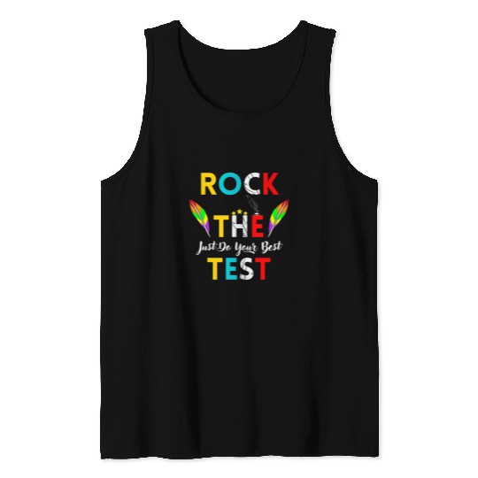 Rock The Test Testing Day Teacher Student Classroom School Tank Tops