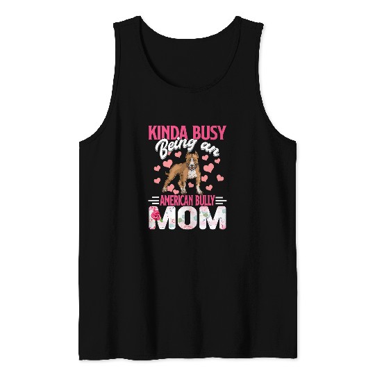 Bully Pet Bulldog Dog American Bully Mom Pitty Pitties Bulldog Mama Tank Tops