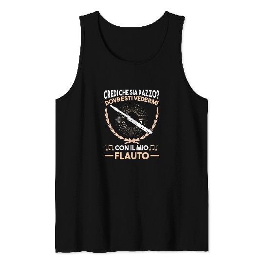 Funny Flute Flute Musician Flute Player Orchestra Tank Tops