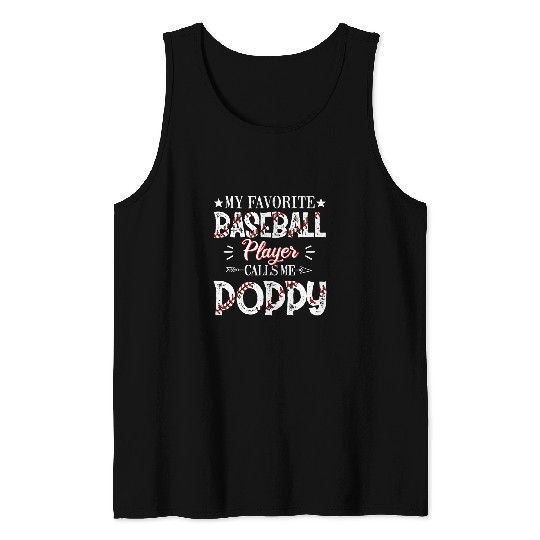Sport Baseball My Favorite Baseball Player Calls Me Poppy Tank Tops