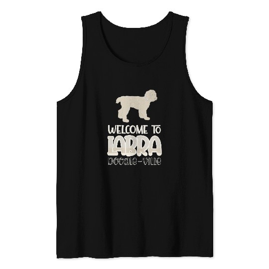Labradoodle Pet Welcome To LabradoodleVille Dog 4 Tank Tops