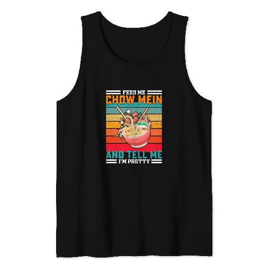 Chow Chow Pet Retro Feed Me Chow Mein Funny Saying Asia Tank Tops