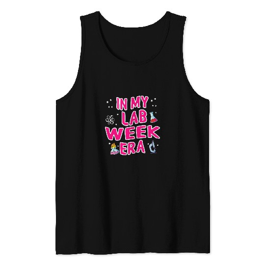 In My Lab Week Era Laboratory Scientist Blood Bank Lab Week 4 Tank Tops