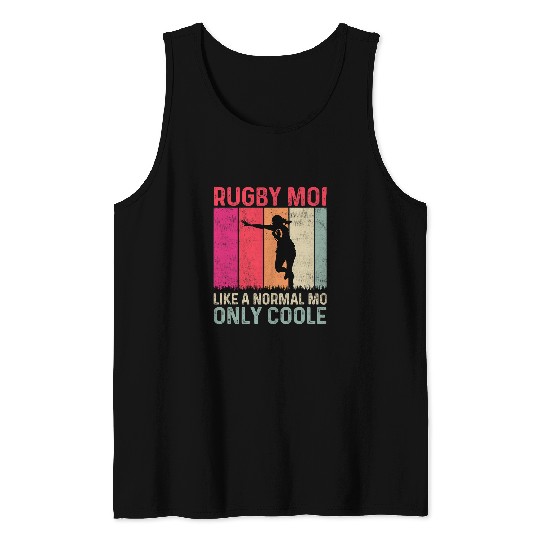 Sport Rugby Mom Like A Normal Mom Only Cooler Mothers Day Tank Tops