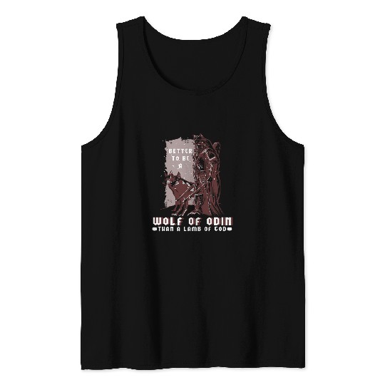 Coyote Mammal Better to be a wolfs of Odin than a Lamb of God 9 Tank Tops