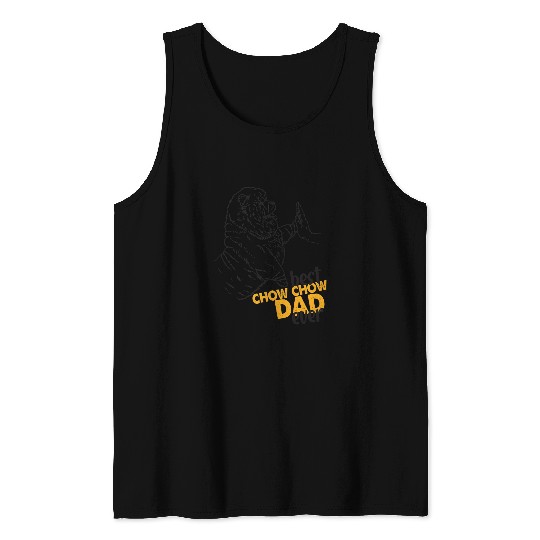 Chow Chow Pet Mens bests Chow Chow Dad Ever Chow Chow For Men Chow Chow Dad Tank Tops