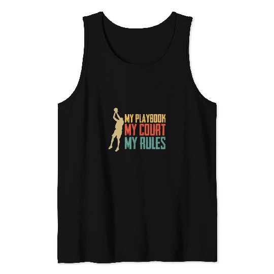 Sport Basketball My Playbook My Court My Rules Girls Basketball Coach Tank Tops