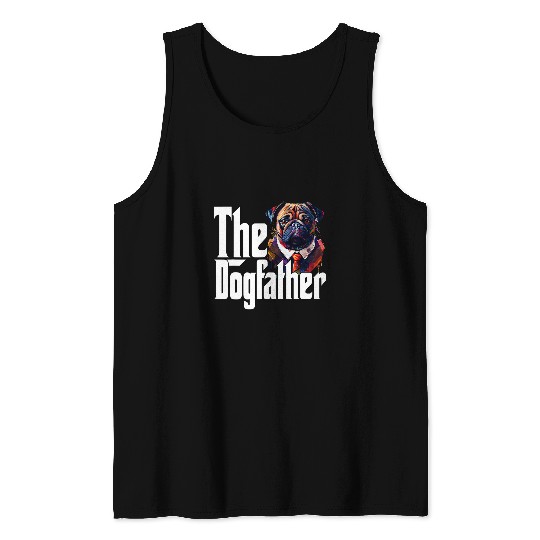 Pug Pet Dad Dogfather Dogs Daddy Father Tank Tops