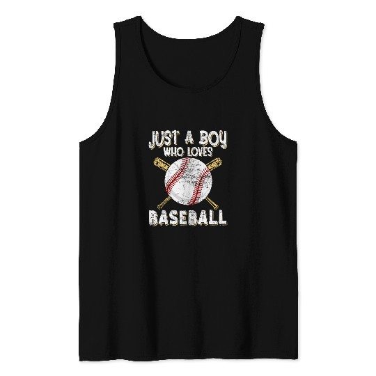 Sport Baseball Just a Boy who loves Baseball Pitcher Pitch Catcher Dad Tank Tops