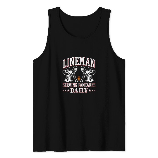 Sport American Football Lineman Serving Pancakes Daily High School Football Tank Tops