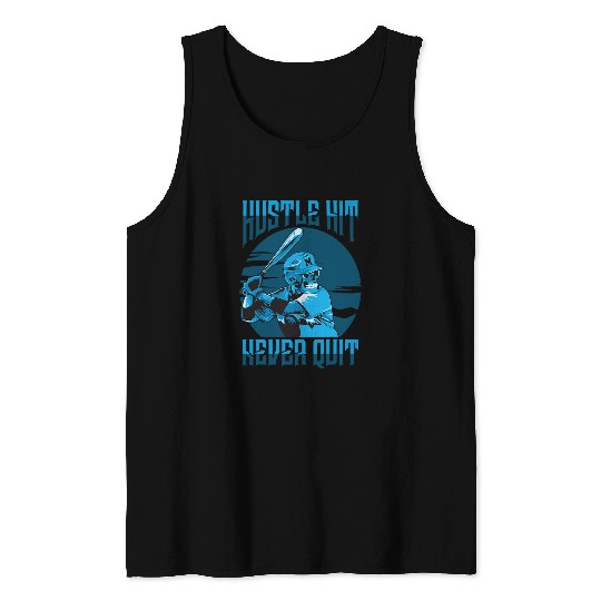 Sport Baseball Hustle Hit never Quit Baseball catcher Tank Tops