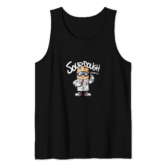 Sourdough Scientist Baker Love Yeast Fermentation 1 Tank Tops