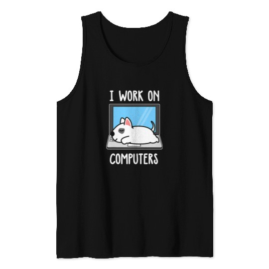 Bull Terrier Pet I Work On Computer Dog Sleep Puppy Lovers Tank Tops