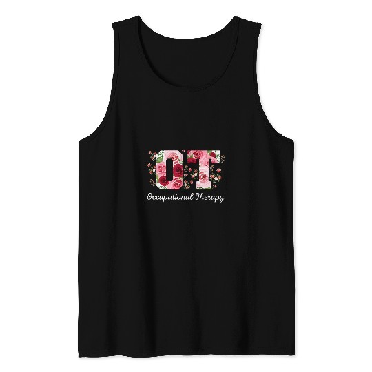 Floral OT Occupational Therapy Therapist medicals Healthcare Tank Tops