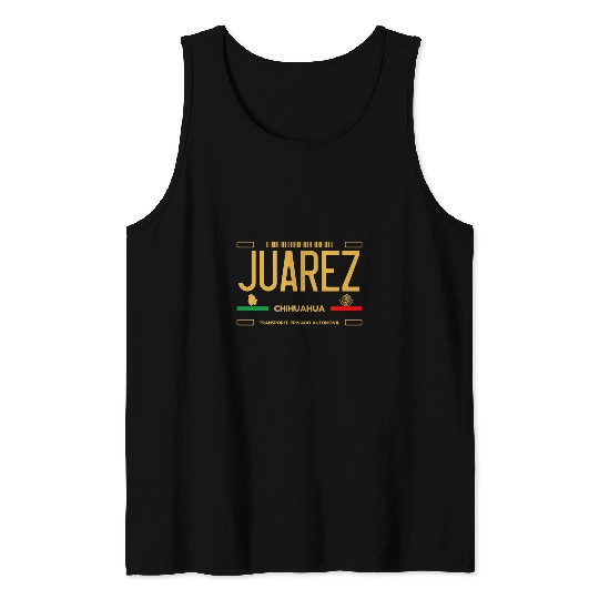 Chihuahua Pet Juarez License Plate Juarez Chihuahua Juarez Tank Tops