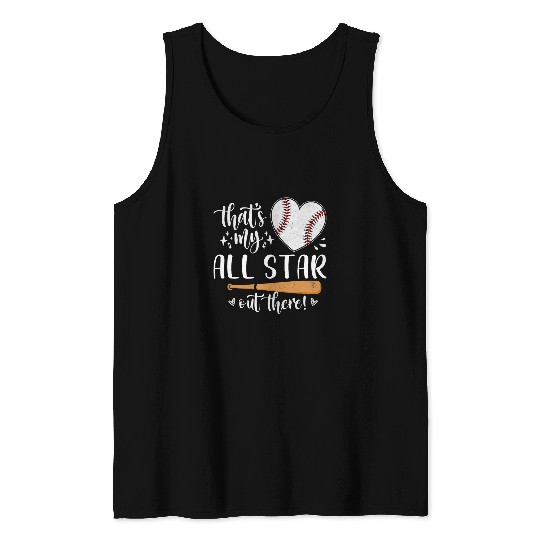Sport Baseball Thats My All Star Out There Baseball Player Mom Dad Cute Tank Tops