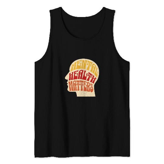 Counsellor Therapist Mental Health Matters Mental Awareness Tank Tops