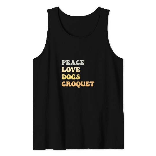 Sport Croquet Peace Love Dogs Croquet Funny Retro Tank Tops