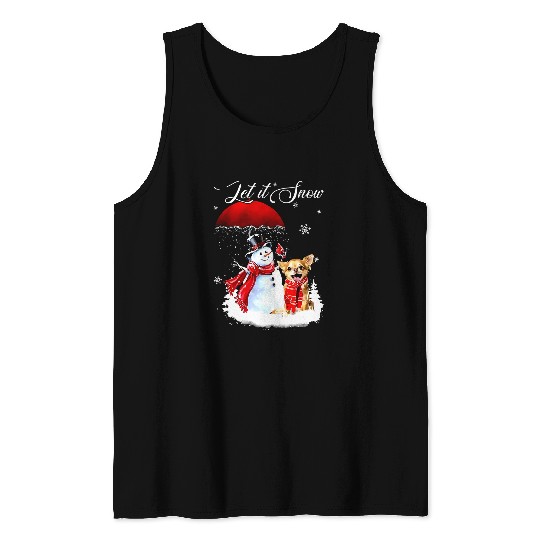 Chihuahua Pet Let It Snow Chihuahua And Snowman Merry Christmas xmass 485 Tank Tops