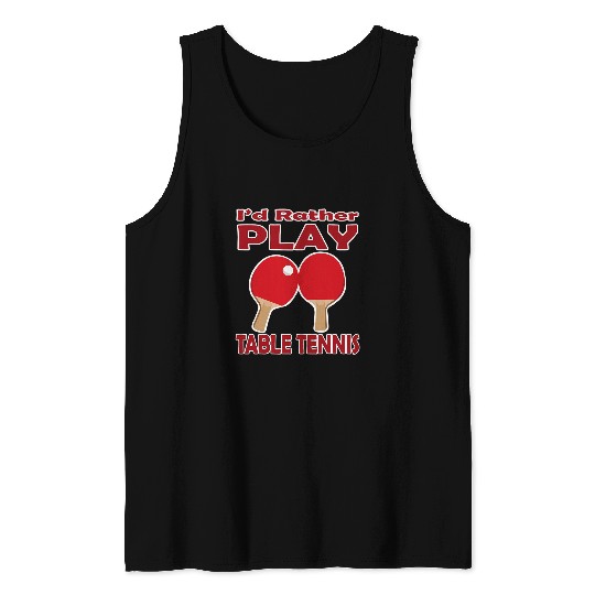 Sport Ping Pong Playing Table Tennis Hobby Sports Tournament Tank Tops